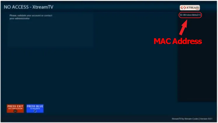 XtreamTV NO ACCESS screen on Dreambox highlighting the device MAC address needed to activate the IPTV service