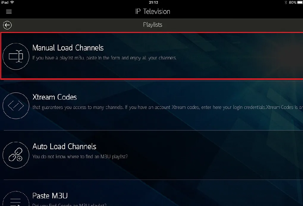 IP Television playlist options with Manual Load Channels selected